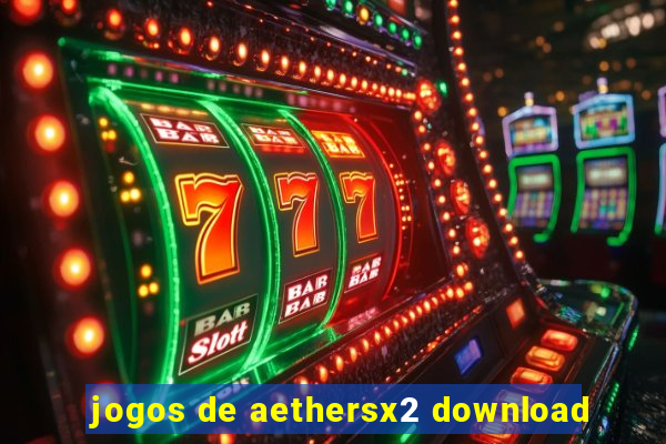 jogos de aethersx2 download